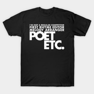 Poet Etc. (White Ink) T-Shirt